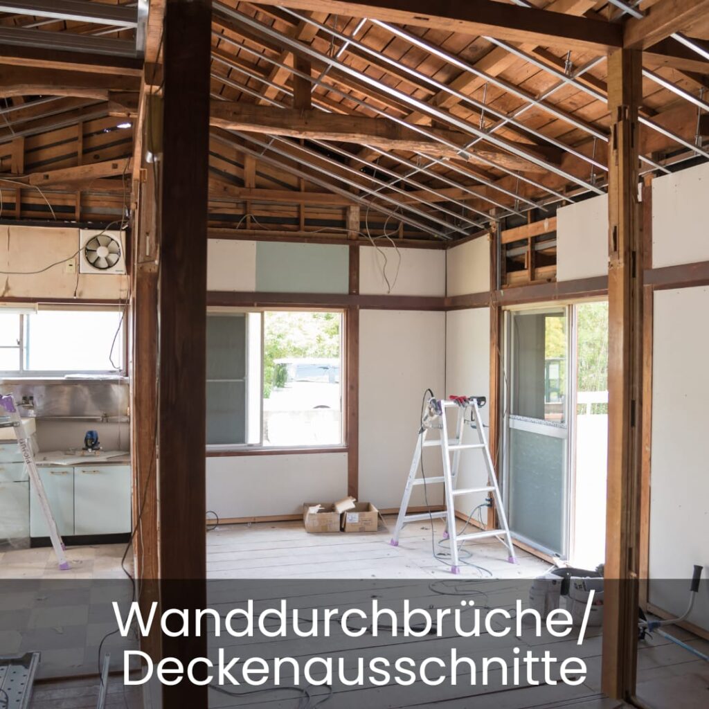 wanddurchbrüche und deckenausschnitte